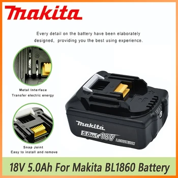 Оригинална Литиево-йонна Батерия 18V Makita 5.0 Ah/5000mAh за Лаптопи с подмяна на светодиода LXT BL1860B BL1860 BL1850 Изображение
